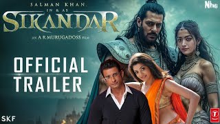 SIKANDAR  OFFICIAL TRAILER  Salman KhanRashmika MSuniel ShettyPrateik  AR MurugadossKajal [upl. by Katuscha]