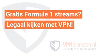 Gratis Formule 1 streamen Met VPN [upl. by Gardner]