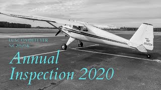 Luscombe 8E Annual Inspection 2020 [upl. by Hna]