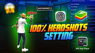 Pro Subscriber Settings for 100 Headshots in Free Fire PC  Bluestacks 5  Msi 5 [upl. by Ocsecnarf646]