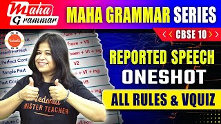 Reported Speech in One Shot  Class 10 English Grammar  CBSE 2024 [upl. by Assadah]