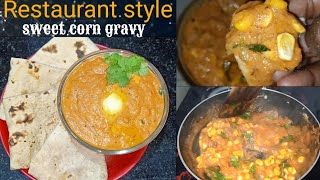 corn gravy recipe in Tamil restaurant style [upl. by Attolrac]