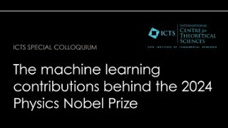 The Machine Learning Contributions Behind the 2024 Physics Nobel Prize by Hugo Touchette [upl. by Imhskal]