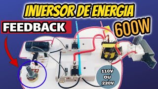 Inversor de Energia 20 com feedback 600w caseiro  usando componentes de fonte ATX  PASSO A PASSO [upl. by Anayi76]