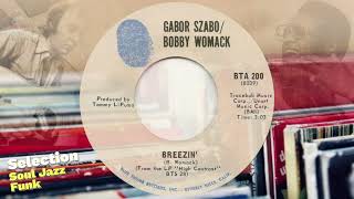 Gabor Szabo  Bobby Womack 1971 Breezin [upl. by Shirk]