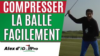 Cours de golf comment compresser une balle de golf et mieux pincer vos fers [upl. by Aelat]