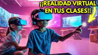 Aulas Virtuales y Más La Revolución de la Educación con Realidad Virtual [upl. by Pudens959]