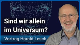 Harald Lesch Sind wir allein im Universum • Live im Hörsaal [upl. by Llenehc]