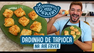 COMO FAZER DADINHOS DE TAPIOCA NA AIRFRYER  HAVAN [upl. by Okwu]