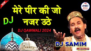 Mere Peer Ki Jo Nazar Uthe 202 4 DjQwwali Rimix Wold Femus Trending Qawwali Mix By ShaMixing [upl. by Dylane]