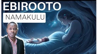 Dreams EBIROOTO Namakulu amatufu  Question amp Answers by Brother Steven [upl. by Atalie]