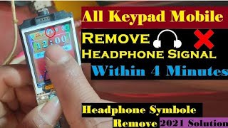 All china Keypad mobile headphone symbol Remove solution 100 Working [upl. by Aneelad9]