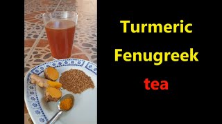 Turmeric Fenugreek Tea so healthy [upl. by Ztnaj75]