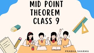 MID POINT THEOREM CLASS 9 [upl. by Lilah]