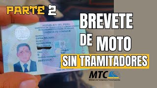 Como sacar Brevete de Moto en Trujillo Nuevo y Revalidación  Bien Explicado PARTE 2 [upl. by Bever563]