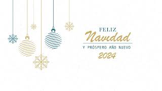 Feliz Navidad y Próspero Año Nuevo 2024 [upl. by Patsis630]