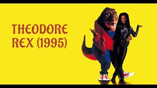 Theodore Rex 1995 Whoopi Goldberg FAMILY COMEDY [upl. by Serica]