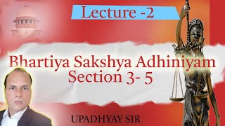 Bhartiya Sakshya Adhiniyam  Lecture 2 [upl. by Poirer]