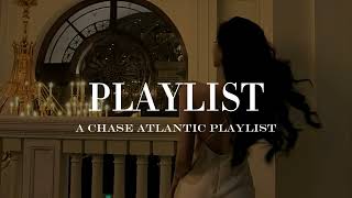 Chase Atlantic Playlist [upl. by Eimmas]