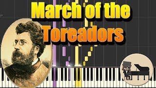 March of the Toreadors  Carmen  Georges Bizet Piano Tutorial Synthesia HD Cover [upl. by Loftis]