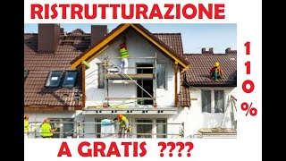 EcoBonus 110  Come funziona mi rifaccio la casa GRATIS  parte 2 [upl. by Inwat]