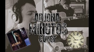 Ricardo Arjona  Minutos COVER ricardoarjona [upl. by Hein]