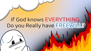 Do People Have Freewill if God is AllKnowing [upl. by Asiluy949]