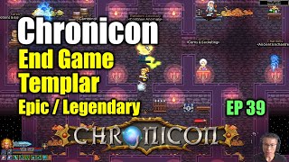 Chronicon End Game Testing  Templar Patch 0980 [upl. by Irina159]