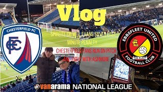 Chesterfield fans run on Pitch fighting Ashmore99th minute PenaltyChesterfield vs Ebbsfleet vlog [upl. by Mirth]