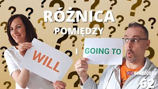 RÓŻNICA POMIĘDZY WILL i GOING TO  ENSPRESSO 62 [upl. by Agustin]