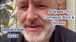 A Week Of Compost Bins amp Stress Uk Gardening Vlog September 2024 [upl. by Ojahtnamas]