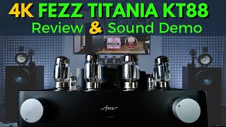 The FEZZ AUDIO TITANIA EVO KT88 Amp Is The Coolest Around [upl. by Vharat39]