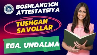 Ega UndalmaAttestatsiyada tushgan testlar tahlili [upl. by Fayola]