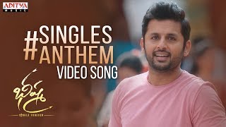 SinglesAnthem Video Song  Bheeshma  Nithiin Rashmika Venky Kudumula  Mahati Swara Sagar [upl. by Elda]