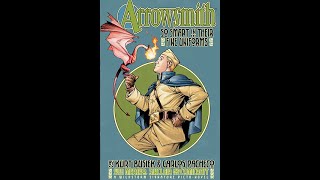 quotArrowsmith So Smart In Their Fine Uniformsquot Graphic Novel Review [upl. by Nedak]