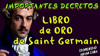 DECRETOS YO SOY DEL LIBRO DE ORO 🌌 Sagrado Fuego de Saint Germain💜 Conny Mendez 💜 LLAMA VIOLETA [upl. by Sitarski]