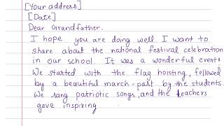 Write a letter to your grandfather describing national festival celebration in your school [upl. by Gnanmas71]