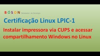 Instalar impressora no Linux via CUPS e acessar compartilhamento Windows [upl. by Allehs]