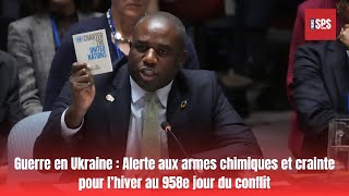 Guerre en Ukraine  Alerte aux armes chimiques et crainte pour l’hiver au 958e jour du conflit [upl. by Behre]