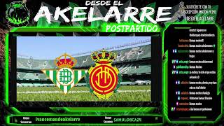 POST PARTIDO REAL BETIS  MALLORCA  PREVIA LAS PALMAS  ACTUALIDAD BETIS Estamos en directo Sí [upl. by Ainotal]