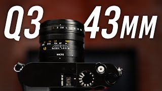 Leica Q3 43 New Lens Same Great Q Camera [upl. by Amar]