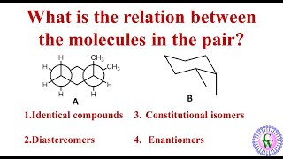 What is the relation between the molecules in the pair [upl. by Michael690]