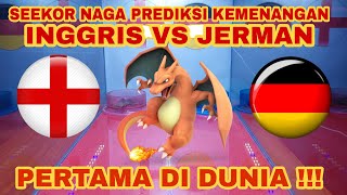 PERTAMA DI DUNIA  PREDIKSI INGGRIS VS JERMAN EURO 2020 OLEH SEEKOR NAGA  BEARDEDDRAGON [upl. by Ecienahs]