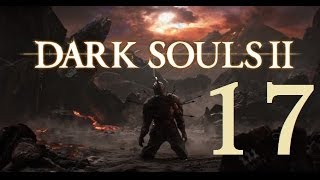 Dark Souls 2  Lets Play Part 17 Belfry Gargoyles [upl. by Trab702]