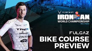 Bike Course Preview  2023 VinFast IRONMAN World Championship Nice [upl. by Schargel25]