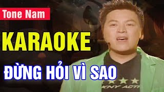 Đừng Hỏi Vì Sao Karaoke Tone Nam  Philip Huy  Asia Karaoke Beat Chuẩn [upl. by Port819]