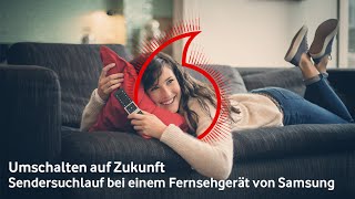 Vodafone TV Samsung Fernseher Sendersuchlauf [upl. by Gates64]