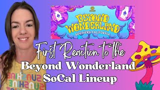 My First Reaction to the Beyond Wonderland 2024 SoCal Lineup 🥵 rave beyondwonderland [upl. by Urian]