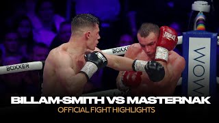 Chris Billam Smith vs Mateusz Masternak Official Fight Highlights [upl. by Gierc99]