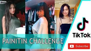 Painitin Challenge  TikTok Compilation with Toni Fowler and more [upl. by Asselem987]